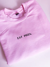 Load image into Gallery viewer, Eat pizza. Oversized sweatshirt

